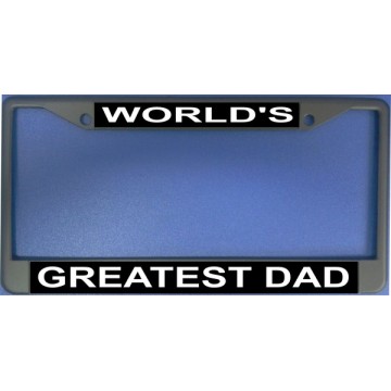 World's Greatest Dad Chrome License Plate Frame 